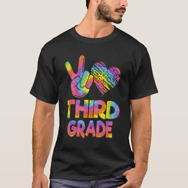 T-shirt Tie Dye Back To School Peace Love Third Grade (Devant)