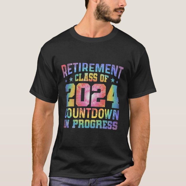 T-shirt Tie Dye Classe De Retraite De 2024 Compter En Bas  (Devant)