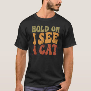 T-shirt Tiens, je vois un chat citations de chat pour la S