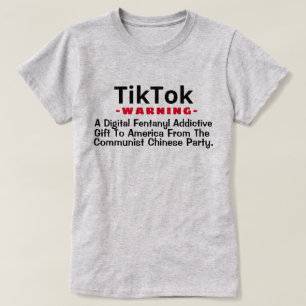 T-shirt TikTok - A Digital Fentanyl Addictive Gift  T-Shir