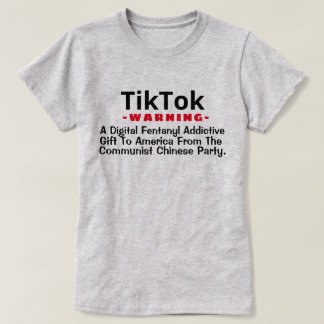 T-shirt TikTok - Un T-Shir numérique Fentanyl Addictive Ca