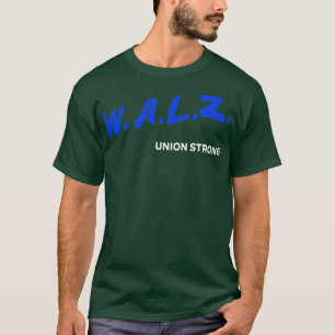 T-shirt Tim Walz DARE Kamala Union Strong HARRISWALZ 2024