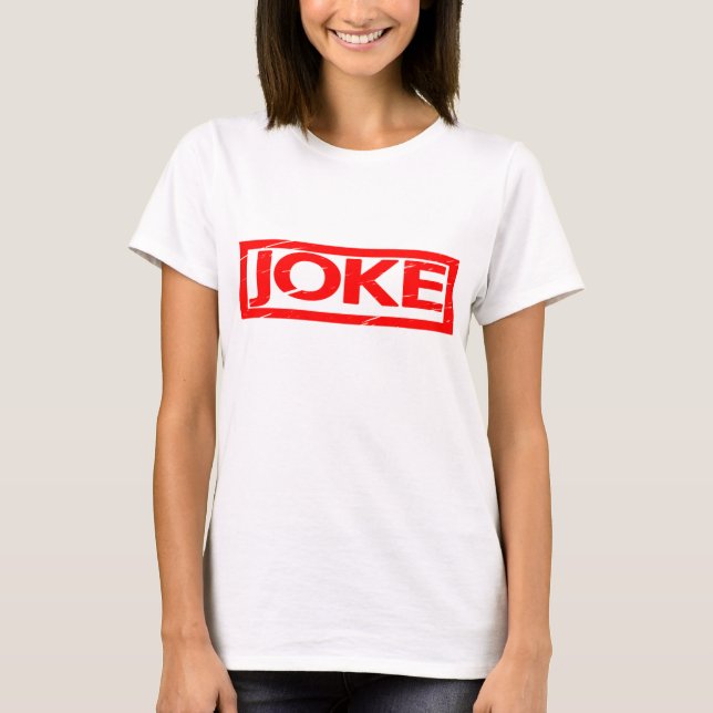 T-shirt Timbre de plaisanterie (Devant)