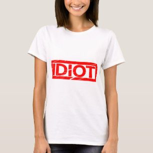 T-shirt Timbre Idiot