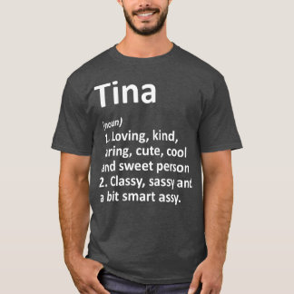 T-shirt TINA Définition Nom personnalisé Amusant Anniversa