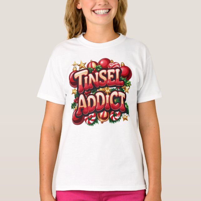 T-shirt Tinsel Addict Fun (Devant)