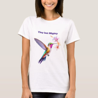 T-shirt Tiny but Mighty - Écriture colorée de la colonie