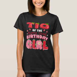 T-shirt Tio Du Berry Sweet Birthday Girl Strawberry Pa