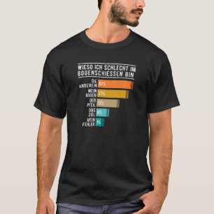 T-shirt Tir À L'Arc Chasse Mauvaise En Tir À L'Arc Drôle T