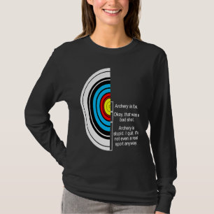 T-shirt Tir à l'arc Tir à l'arc Joke Chasse à l'arc