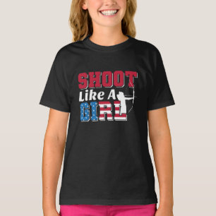T-shirt Tir comme une fille Citation de tir à l'arc patrio