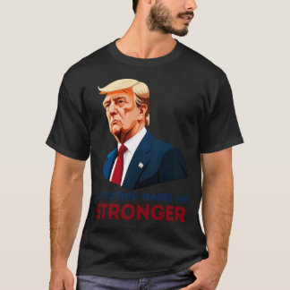 T-shirt Tir Me Rend Plus Forte - Le Soutien De Trump