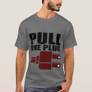 T-shirt Tirez la prise