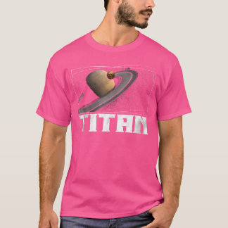 T-shirt Titan Moon Saturn Planet Système solaire Astronomi