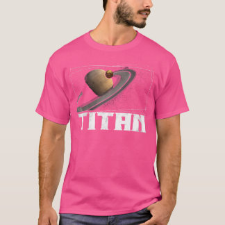 T-shirt Titan Moon Saturn Planet Système solaire Astronomi