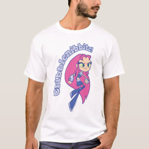 T-shirt Titans Ados, partez !   Starfire "Cribblenibbits!"