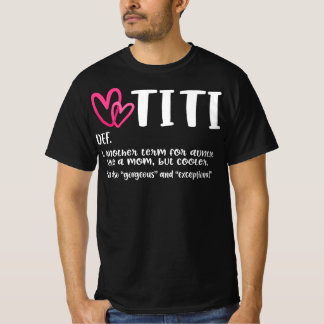 T-shirt titi définition meilleure tante jamais cadeau