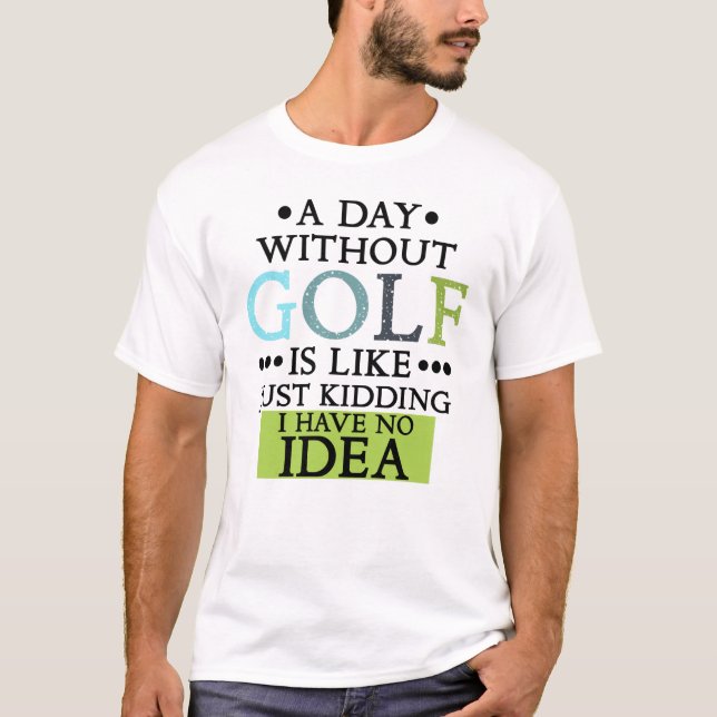 T-shirt titre de golf amusant citation de golf (Devant)