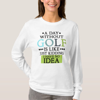 T-shirt titre de golf amusant citation de golf