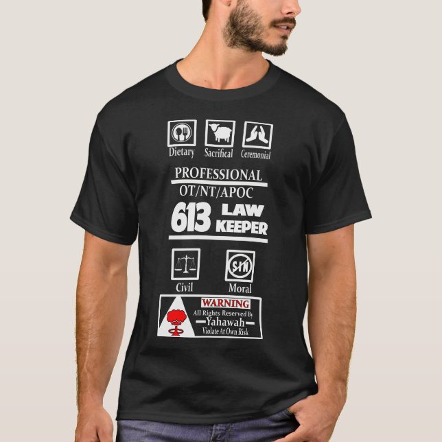 T-shirt Titulaire du droit professionnel 613 Lois de la To (Devant)
