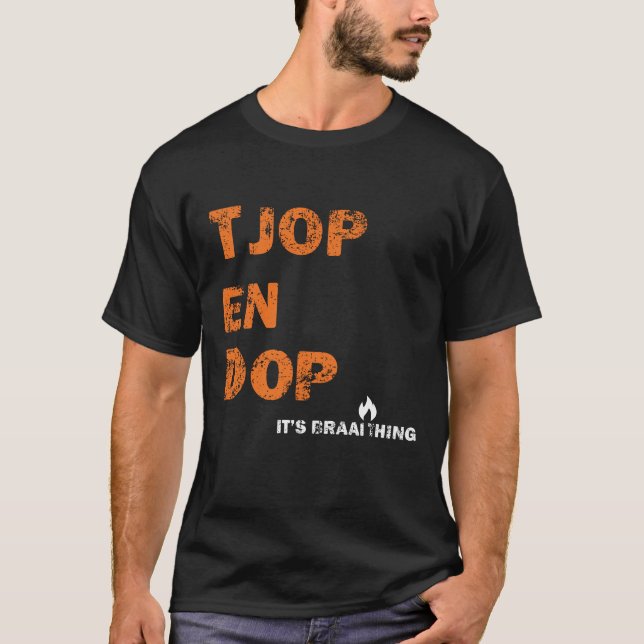 T-shirt Tjop en Dop Braai Design (Devant)