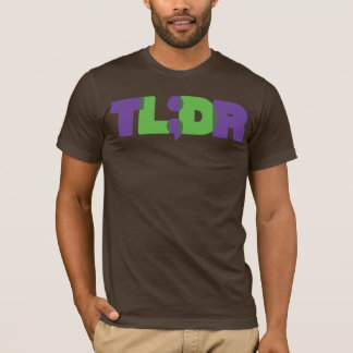 T-SHIRT TL ; DR