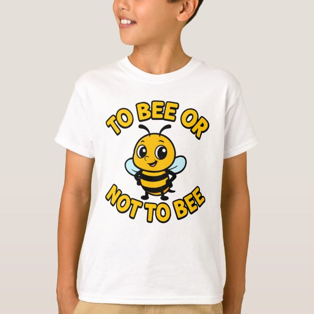 T-shirt To bee or not to bee (Devant)
