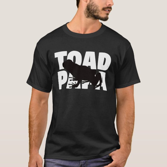 T-shirt Toad Papa  for Toad Lover Animal Father Toad Dad (Devant)