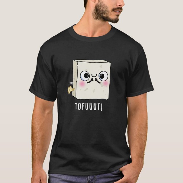 T-shirt Tofuut Funny Farting Tofu Pun Dark BG (Devant)