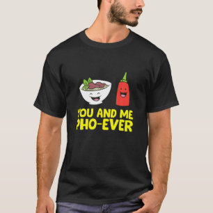 T-shirt Toi Et Moi, Pho Jamais Ramen Pho Soupe