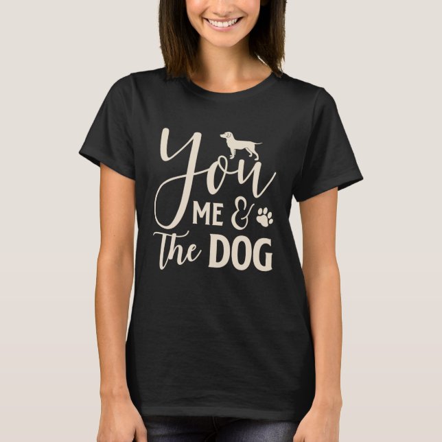 T-shirt Toi, moi et le chien (Devant)