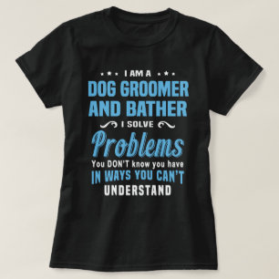 T-shirt Toiletteur et baigneur de chiens