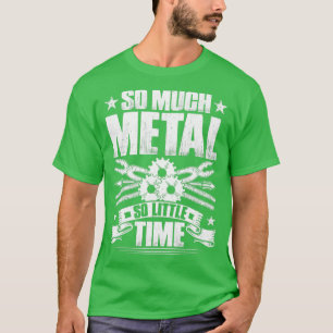 T-shirt Tôlerie Métalworker idée cadeau présent 3
