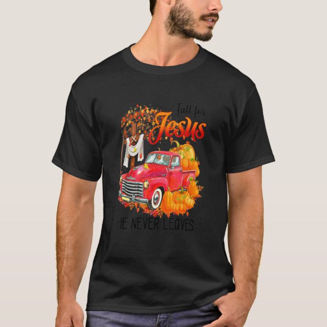 T-shirt Tomber Pour Jésus Il N'A Jamais Feuille Camion Tru (Devant)