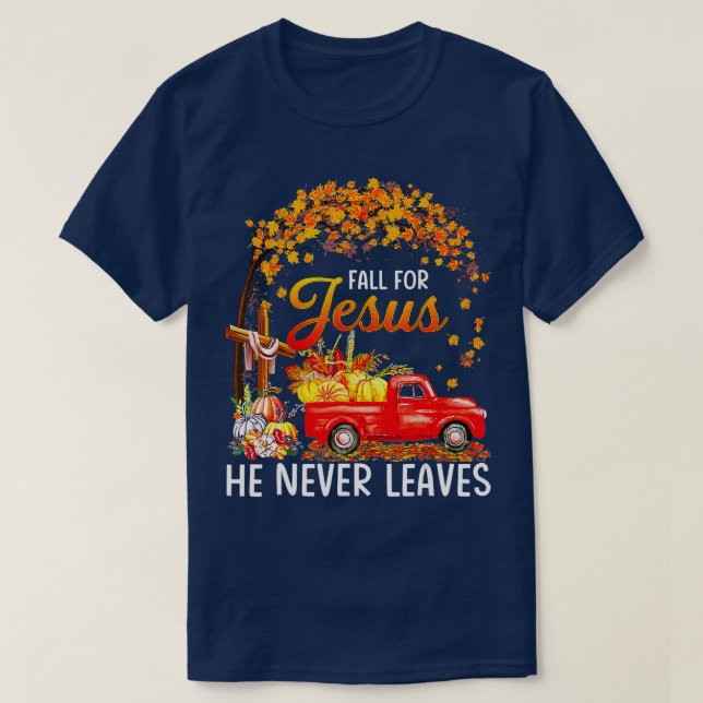 T-shirt Tomber Pour Jésus Il N'A Jamais Feuille Thanksgivi (Design devant)