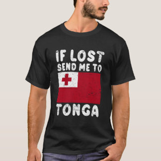 T-shirt Tonga Flag If Lost Send Me To Tonga