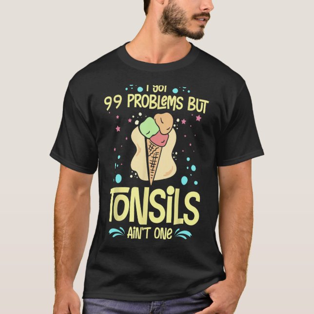 T-shirt Tonsillectomie Tonsil Enlèvement Tonsil Récupérati (Devant)