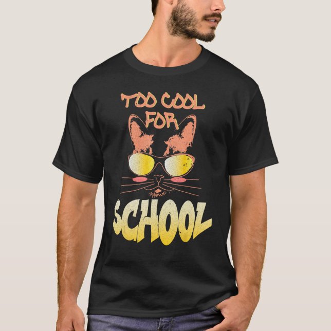 T-shirt Too Cool For School  Cat Back To School Kitten (Devant)