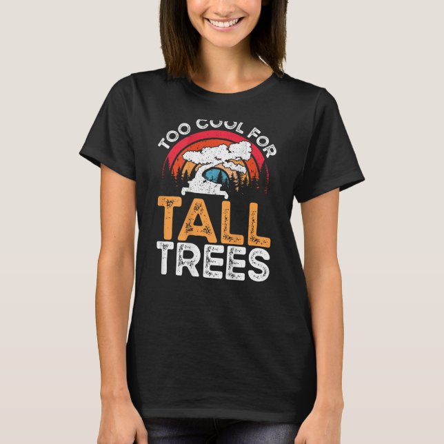 T-shirt Too Cool For Tall Trees Backprint Bonsai (Devant)
