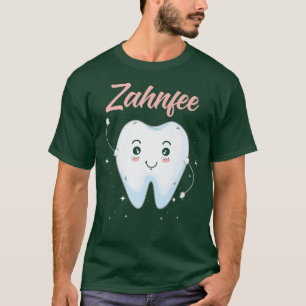 T-shirt Tooth Fairy Dentistes Dentistes Dent Dentistes et