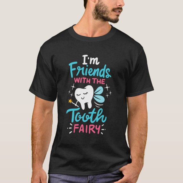 T-shirt Tooth Fairy Pediatric Dentist Dental Assistant Hyg (Devant)
