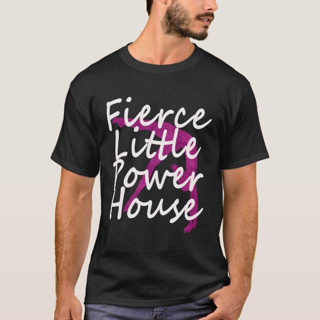 T-shirt Top Girls Gymnastique Fierce Little Powerhouse Cad (Devant)