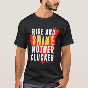 T-shirt Top Rise Et Brillante Mère Cluckers