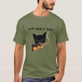 T-shirt Top Shelf Papa avec Chat sophistiqué