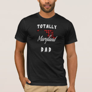 T-shirt TOTALEMENT MARYLAND DAD Buffalo a déposé un T-shir