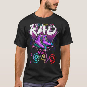 T-shirt Totalement roulé depuis 1949 80's 73e Birthday Rol
