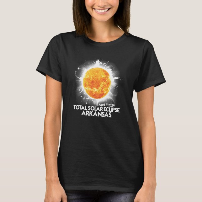 T-shirt Totality Arkansas 2024 Total Solar Eclipse America (Devant)