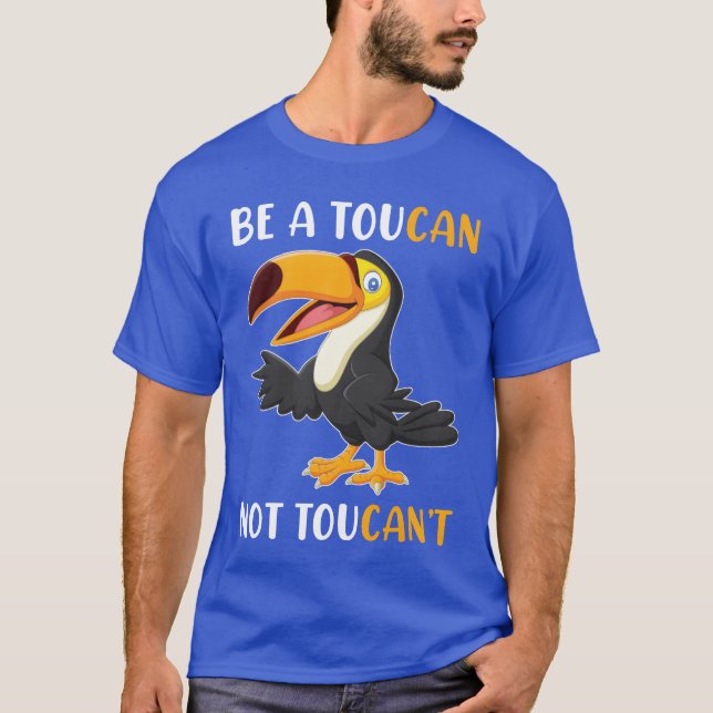 T-shirt Toucan Funny Be Aoucan Notoucantoucan Bird retro (Devant)