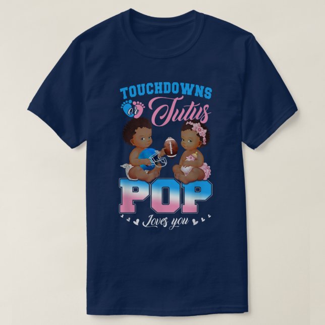 T-shirt Touchdowns ou Tutus POP vous aime Révélation de ge (Design devant)