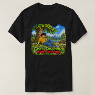 T-shirt Toucher l'herbe : raté